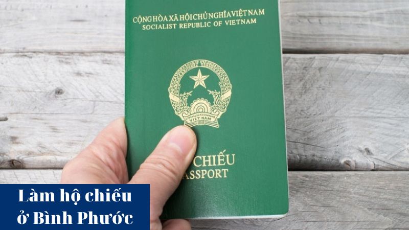 Làm hộ chiếu ở Bình Phước: Địa chỉ, thủ tục và kinh nghiệm cần biết