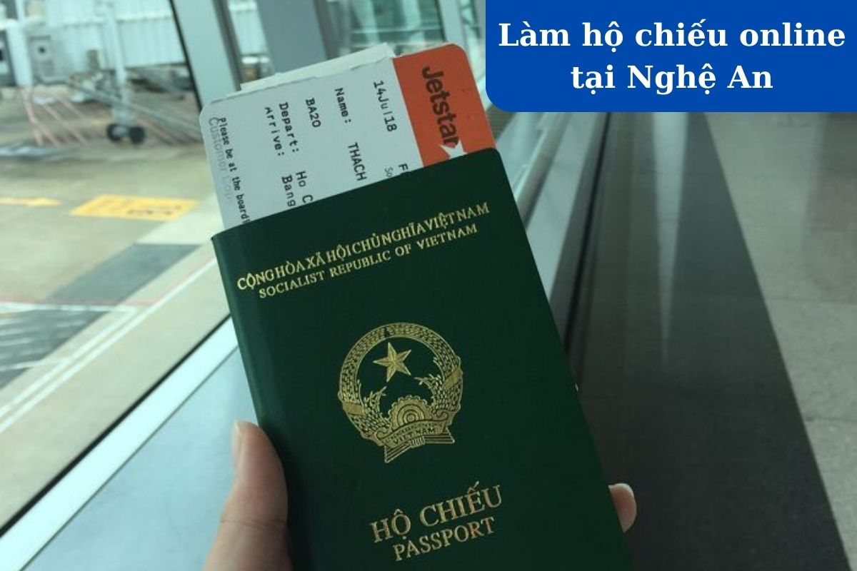 Làm Hộ Chiếu Online Tại Nghệ An