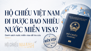 hộ chiếu việt nam đi được bao nhiêu nước