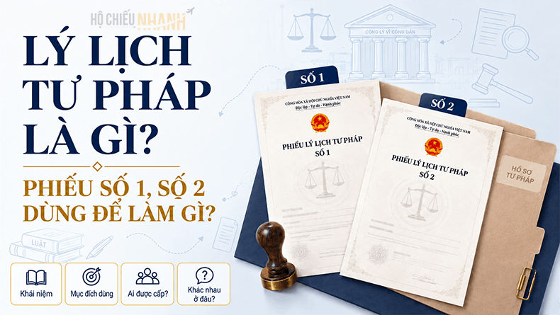 lý lịch tư pháp là gi phiếu hồ sơ số 1 số 2 dùng để làm gì