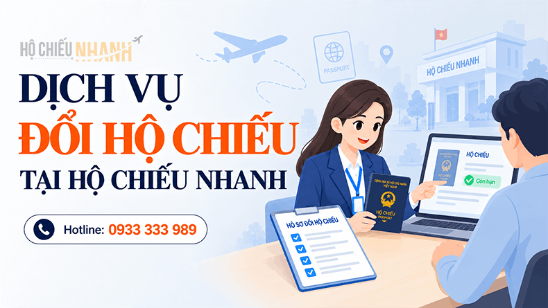 dịch vụ đổi hộ chiếu tại hộ chiếu nhanh