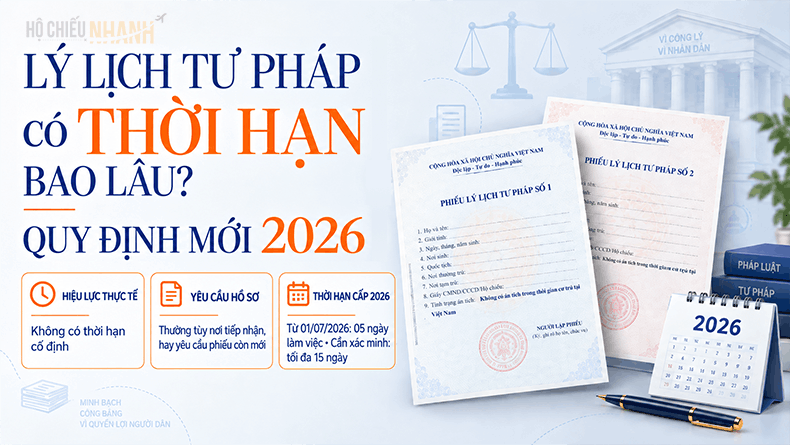 lý lịch tư pháp có thời hạn bao lâu quy định mới 2026
